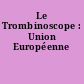 Le Trombinoscope : Union Européenne