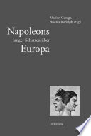 Napoleons langer Schatten über Europa