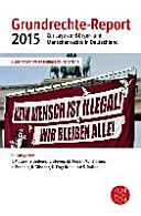 Grundrechte-Report : zur Lage der Bürger- und Menschenrechte in Deutschland