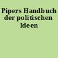 Pipers Handbuch der politischen Ideen