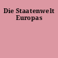 Die Staatenwelt Europas
