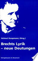 Brechts Lyrik - neue Deutungen