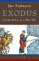 Exodus : die Revolution der Alten Welt