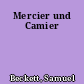 Mercier und Camier