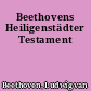 Beethovens Heiligenstädter Testament
