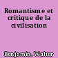 Romantisme et critique de la civilisation