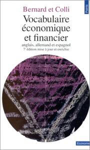Vocabulaire économique et financier : avec les terminologies anglaise, allemande et espagnole ; extrait du Dictionnaire économique et financier