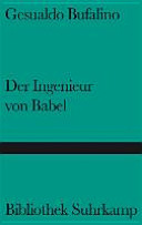 Der Ingenieur von Babel : Erzählungen