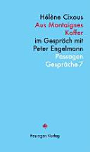 Aus Montaignes Koffer : Im Gespräch mit Peter Engelmann
