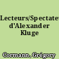 Lecteurs/Spectateurs d'Alexander Kluge