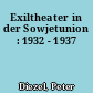Exiltheater in der Sowjetunion : 1932 - 1937
