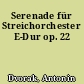 Serenade für Streichorchester E-Dur op. 22