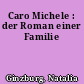 Caro Michele : der Roman einer Familie