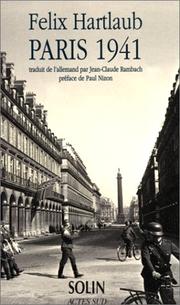 Paris 1941 : Journal et correspondance (Extraits)