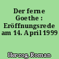 Der ferne Goethe : Eröffnungsrede am 14. April 1999