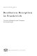Beethoven-Rezeption in Frankreich : von ihren Anfängen bis zum Untergang des Second Empire