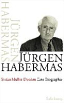 Jürgen Habermas : eine Biographie
