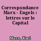 Correspondance Marx - Engels : lettres sur le Capital