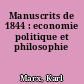 Manuscrits de 1844 : economie politique et philosophie