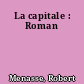 La capitale : Roman