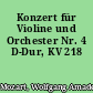 Konzert für Violine und Orchester Nr. 4 D-Dur, KV 218