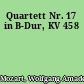 Quartett Nr. 17 in B-Dur, KV 458