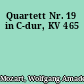 Quartett Nr. 19 in C-dur, KV 465
