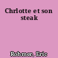 Chrlotte et son steak