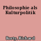 Philosophie als Kulturpolitik