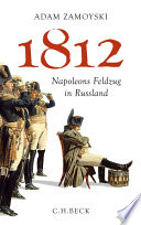 1812 : Napoleons Feldzug in Russland